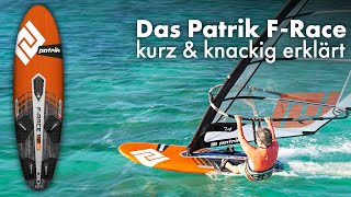 Patrik FRace Kompromisslose Freerace Performance  Windsurf Board Präsentation [upl. by Sedrul]