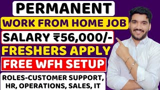 Best Work From Home Jobs 2024  Salary 56K 😍 Online Jobs  Remote Jobs  Latest Jobs For Freshers [upl. by Dinsdale]