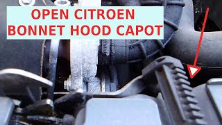 How to Open Citroen C3 BonnetHood Citroen Picasso 3 NonBroken [upl. by Beuthel]