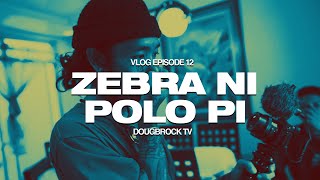 ZEBRA NI POLO PI ANOTHER DAY WITH 1096 GANG  DOUGBROCK TV VLOG EPISODE 012 [upl. by Masha644]