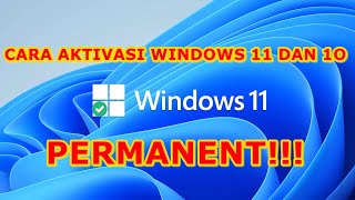 ✅ CARA CEPAT AKTIVASI WINDOWS 11 DAN 10 PERMANEN [upl. by Harikahs602]