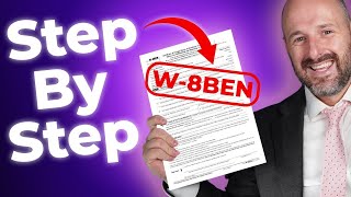 How to Fill Out W8BEN Form Correctly  Avoid IRS Penalties Part 13 [upl. by Macdermot]