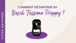 TUTO Comment détartrer sa Bosh Tassimo Happy [upl. by Lebasi]