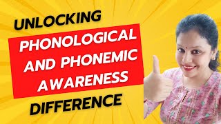 Uncovering the surprising difference between Phonological Awareness and phonemic awareness [upl. by Idner789]