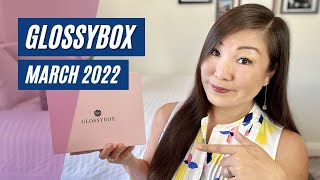 Glossybox  Glossy Wonderland  March 2022 [upl. by Lanrev]