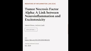 Tumor Necrosis Factor Alpha A Link between Neuroinflammation and Excitotoxicity  RTCLTV [upl. by Eiresed]