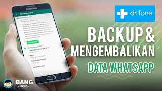 Cara Backup dan Mengembalikan data Whatsapp Android amp iOS  DRFONE TUTORIAL [upl. by Tneciv695]