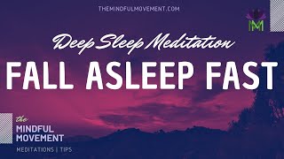 Fall Asleep Fast Deep Sleep Meditation for Insomnia  Mindful Movement [upl. by Eveivaneg]