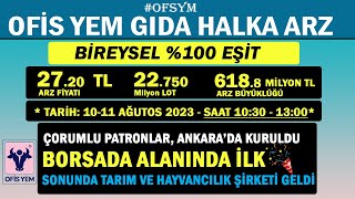 OFSYM OFİS YEM GIDA HALKA ARZ quotBORSADA İLKquot [upl. by Gan228]