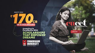 CUCET 2024  Early Bird Scholarship at Chandigarh University  CU Admissions  Placements [upl. by Ratcliffe833]