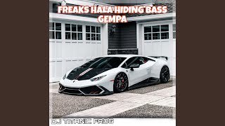 Freakz Hala Hiding Bass Gempa [upl. by Oreves]