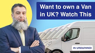 How does getting a van in the UK affect my taxes In UrduHindi [upl. by Goldsmith271]