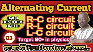 Alternating curent 03  RC RL LC Circuit class 12th physics trending viralvideo viral [upl. by Araccat]