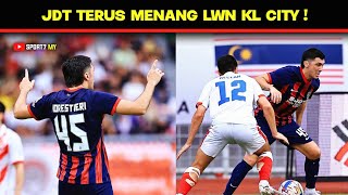 JDT Pesta Gol Berdepan Kuala Lumpur City FC di Liga Super Malaysia 2024 [upl. by Eitnom]