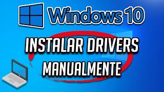 Instalar Drivers Manualmente Windows 10 Tutorial [upl. by Bohlen]