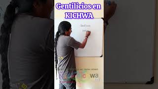 Gentilicios en KICHWA [upl. by Glassco38]