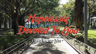 HOPELESSLY DEVOTED TO YOU  4k Karaoke Version  in the style of Olivia NewtonJohn [upl. by Clo]