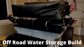 Off Road Water Storage Build on M416 Military Off Road Trailer [upl. by Yokoyama]