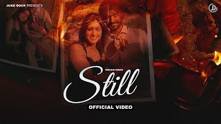 Still  Nirvair Pannu Official Video Deol Harman  Juke Dock [upl. by Polloch]