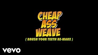 Cardi B  Cheap Ass Weave [upl. by Nebe321]