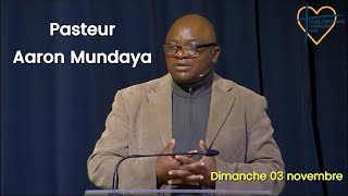 Pasteur Aaron Mundaya  dimanche 03 novembre [upl. by Malory]