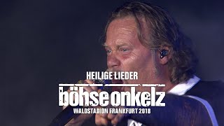 Böhse Onkelz  Heilige Lieder Waldstadion Frankfurt 2018 [upl. by Yurt]