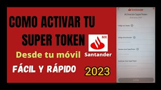 Como activar mi SuperToken Santander desde Supermóvil [upl. by Ledniahs]