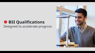 BSI Qualifications  Elevate Your Skills and Accelerate Progress [upl. by Nahtahoj195]