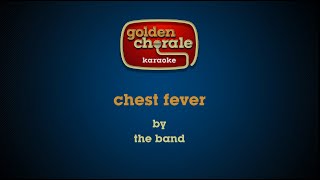 the band  chest fever karaoke [upl. by Winstonn]