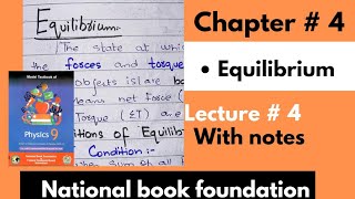 Unit 4  Equilibrium Class 9NBFLecture4 [upl. by Eldwon]