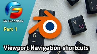 Master Blender Viewport Navigation with THESE shortcuts part 1 [upl. by Daloris172]