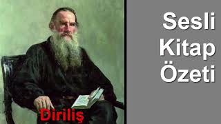 Diriliş  Tolstoy  Sesli Kitap Özeti [upl. by Ramunni73]