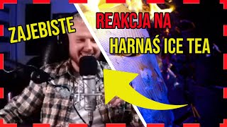 BRO REAGUJE NA NUTE GAWRYLE  HARNAŚ ICE TEA [upl. by Cherice]