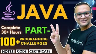 🚀🔥 JAVA Complete Course Part2 2024  100 Programming Challenges [upl. by Alyak107]