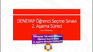 DENEYAP Öğrenci Seçme Sınavı 2 Aşama Süreci [upl. by Morgen21]