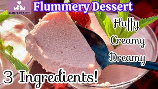 Flummery MUST TRY 3ingredient easy dessert [upl. by Nwahsed]