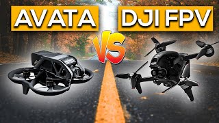 DJI Avata VS DJI FPV Drone  DONT WASTE YOUR MONEY [upl. by Ahsele485]