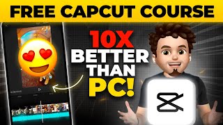 CapCut Video Editing FREE COURSE in Hindi ✅ Basic to Advance Complete Tutorial [upl. by Aillil]