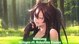 Lyrics Halcyon  Runaway feat Valentina Franco [upl. by Fransis]