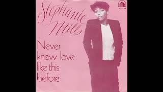 Stephanie Mills  Never Knew Love Like This Before [upl. by Mckeon621]