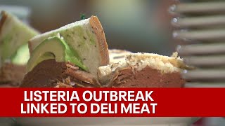 Listeria outbreak linked to deli meat found in 12 states [upl. by Nella]