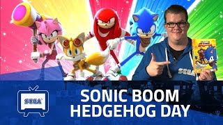 SEGA Central  Sonic Boom Hedgehog Day [upl. by Enortna]