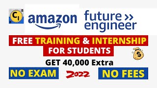 Amazon Future Engineer Scholarship  Free training and Internship by Amazon  AFEFFE Scholarship [upl. by Kralc867]