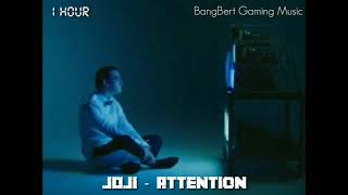 Joji  ATTENTION 1 Hour Audio [upl. by Robinia]