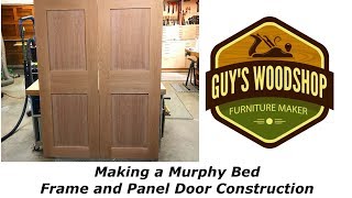 Frame and Panel Door Construction  Murphy Bed Pt 2  Woodworking How To [upl. by Ariamat]