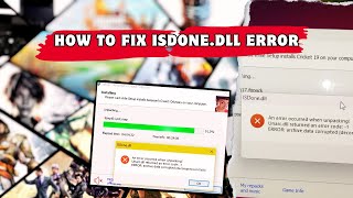 how to fix isdonedll error while installing the game [upl. by Namurt]