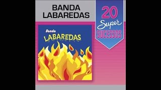 Banda Labaredas  20 Super Sucessos Completo  Oficial [upl. by Moreta]