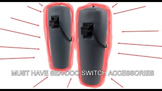 MUST HAVE SeaDoo Switch Accessories Part 1 [upl. by Atinniuq]