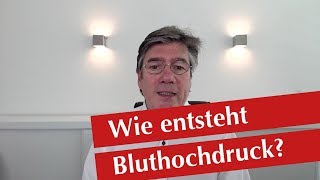 Wie entsteht Bluthochdruck [upl. by Mckenzie]