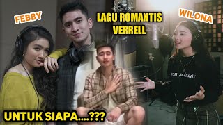 VERRELL BRAMASTA NYANYI LAGU ROMANTIS UNTUK FEBBY RASTANTY ATAU NATASHA WILONA [upl. by Oruhtra]